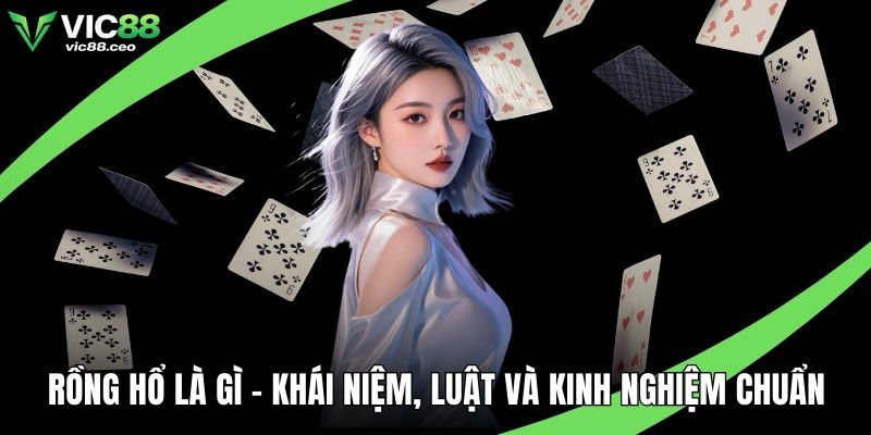 Rồng hổ là gì
